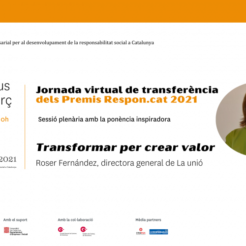 Transformar per crear valor compartit, amb Roser Fernández a la Jornada de Transferència dels Premis Respon.cat