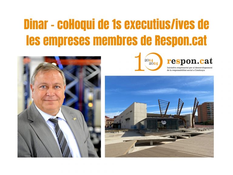 Dinar – col·loqui de 1s executiusives de les empreses membres de Respon.cat