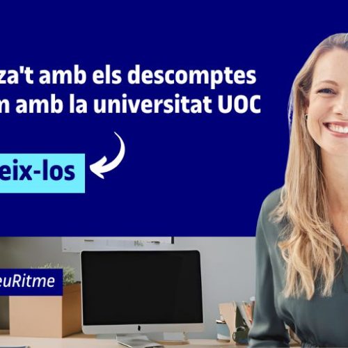 Especialícese con los descuentos que ofrecemos con la universidad UOC.