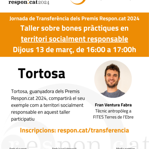 Taller sobre bones pràctiques en territori socialment responsable: Inscripcions obertes a les Jornades de Transferència dels Premis Respon.cat 2024!