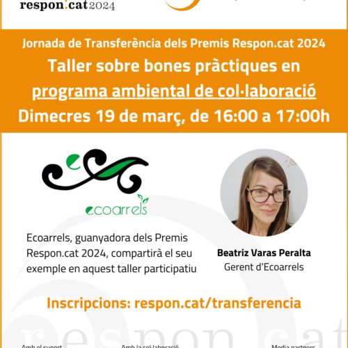 Taller sobre bones pràctiques en programa ambiental de col·laboració: Inscripcions obertes a les Jornades de Transferència dels Premis Respon.cat 2024!