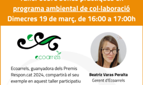 Taller sobre bones pràctiques en programa ambiental de col·laboració: Inscripcions obertes a les Jornades de Transferència dels Premis Respon.cat 2024!