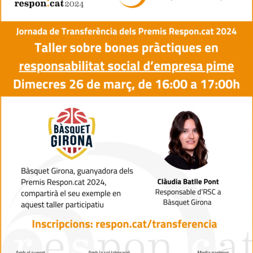 Taller sobre bones pràctiques en responsabilitat social d’empresa pime: Inscripcions obertes a les Jornades de Transferència dels Premis Respon.cat 2024!