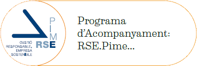 Programa d’Acompanyament: RSE.Pime...