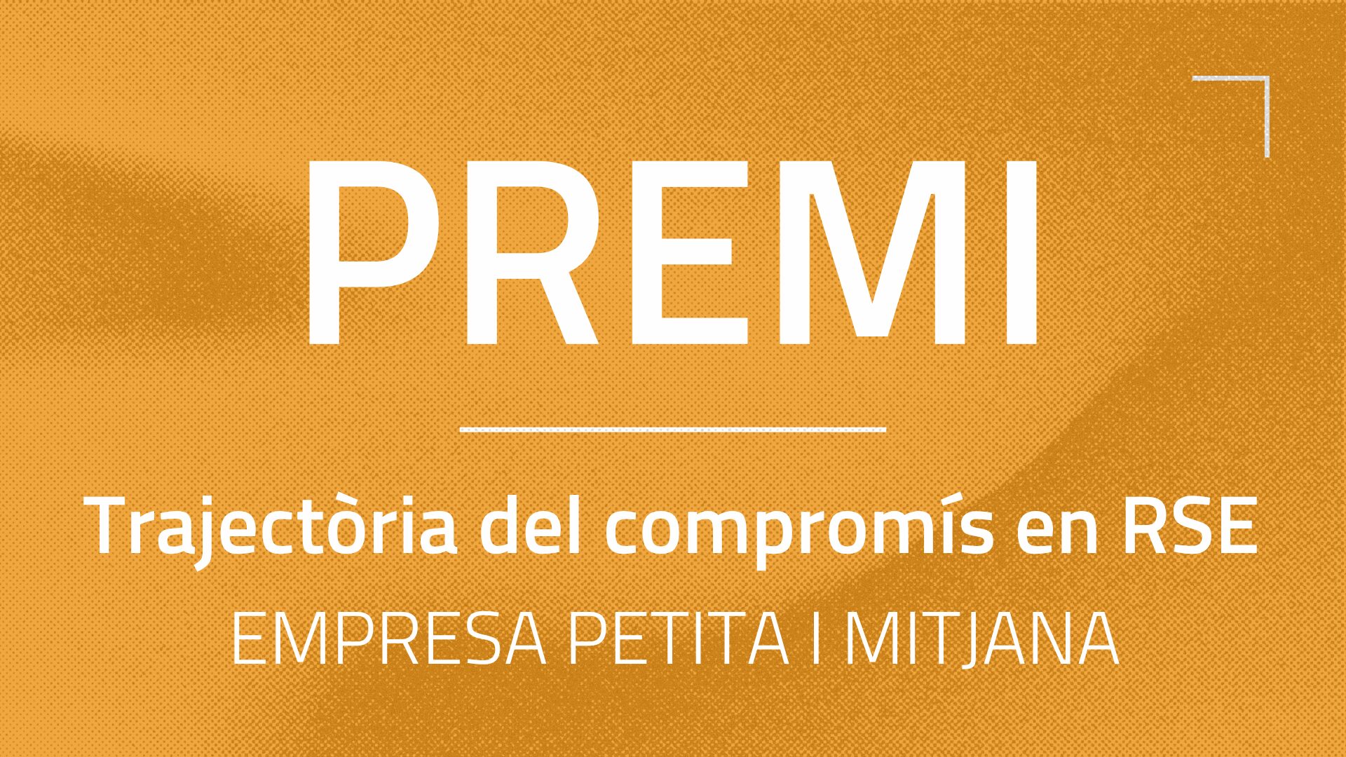 Premi Respon.cat a la trajectòria del compromís en RSE per a empresa petita i mitjana