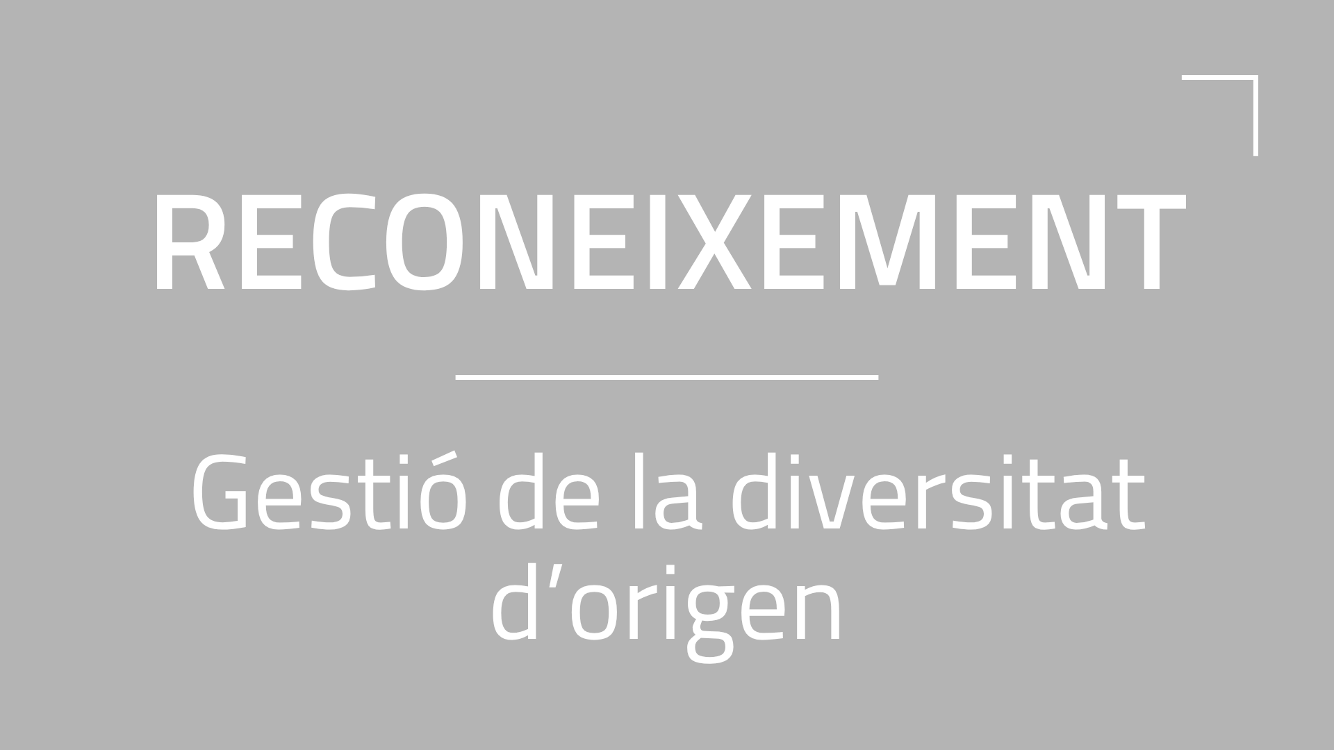 Reconeixement Respon.cat a la gestió de la diversitat d’origen
