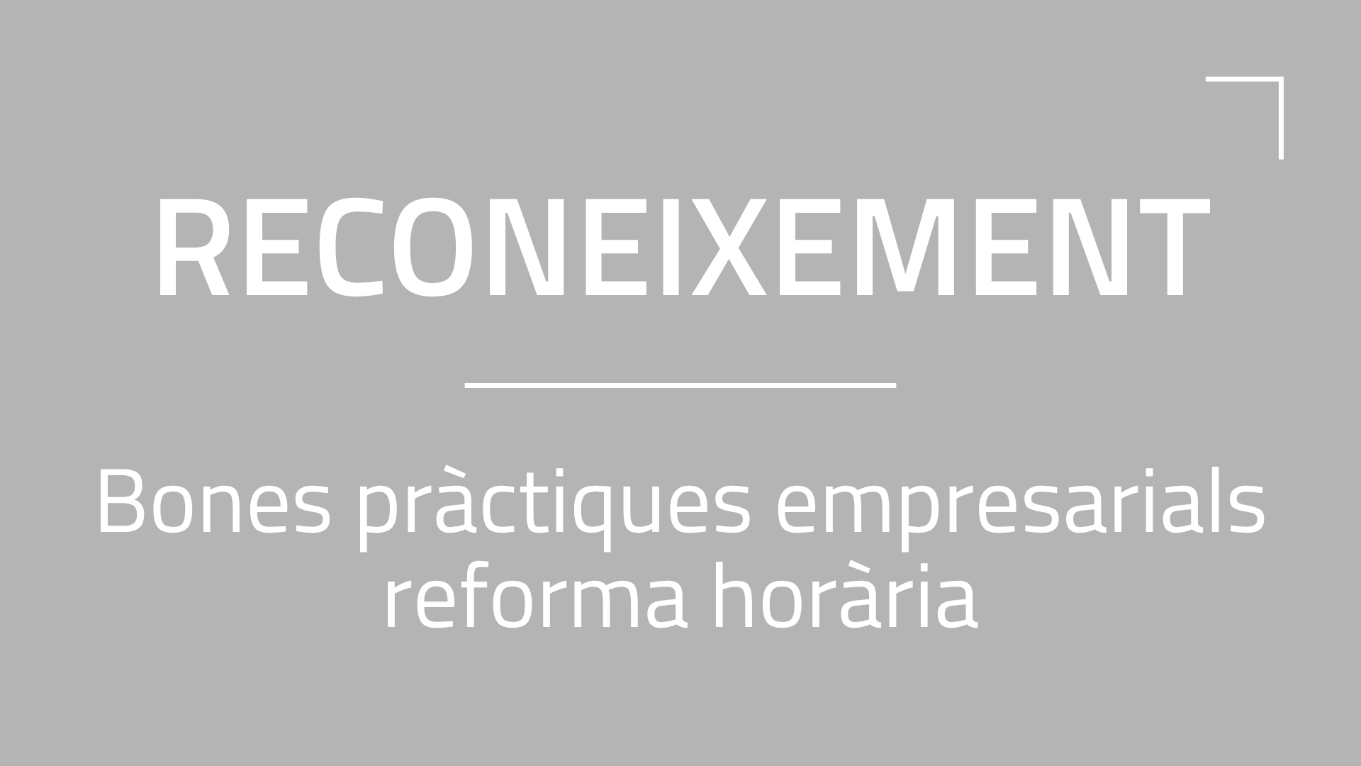 Reconeixement Respon.cat a les bones pràctiques empresarials de reforma horària